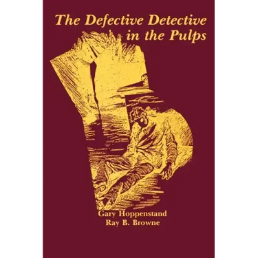The Defective Detective in the Pulps