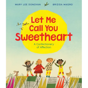 Let Me Call You Sweetheart