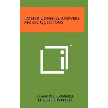 Father Connell Answers Moral Questions