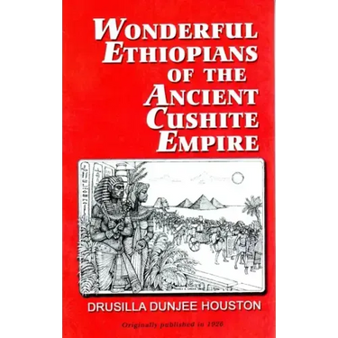 Wonderful Ethiopians of the Ancient Cushite Empire