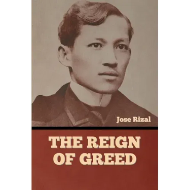The Reign of Greed