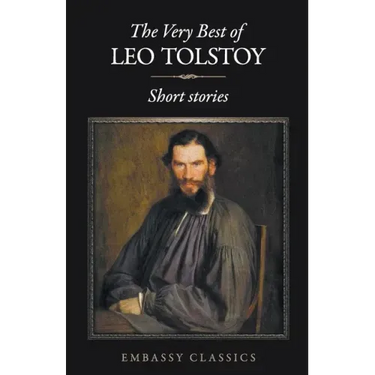 The Very Best Of Leo Tolstoy