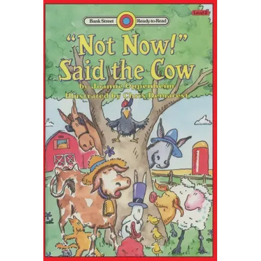 "Not Now!" Said the Cow: Level 2