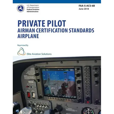 Private Pilot Airman Certification Standards Airplane FAA-S-ACS-6B