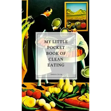 My little pocket book of clean eating