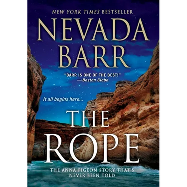 The Rope: Anna Pigeon's First Case