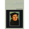 Luther An Introduction to His Thought