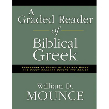A Graded Reader of Biblical Greek