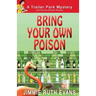 Bring Your Own Poison