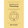The Hidden and True Pneumatology: An Obscure 17th Century Grimoire Text for Conjuring Spirits to Reveal Hidden Treasure, Derived from a Manuscript of