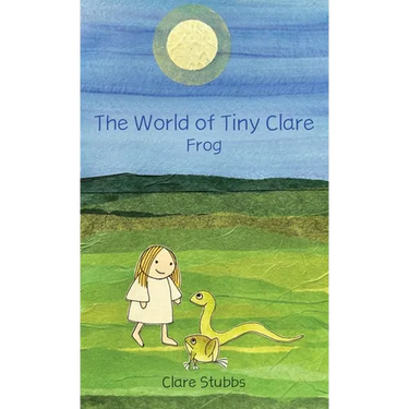 The World of Tiny Clare: Frog