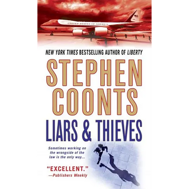 Liars & Thieves: A Tommy Carmellini Novel