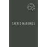 Sacred Markings: Journaling Toward Second Nature