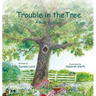 Trouble In The Tree