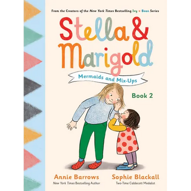 Stella & Marigold: Mermaids and Mix-Ups: Book 2
