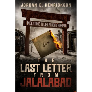 The Last Letter from Jalalabad