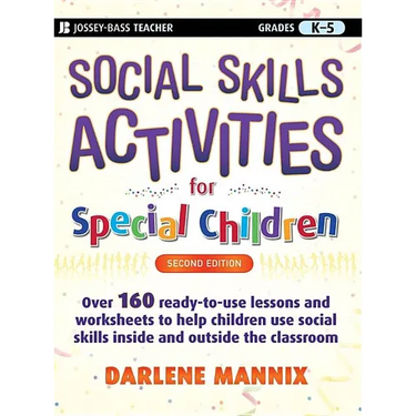 Social Skills Activities for Special Children: Grades K-5