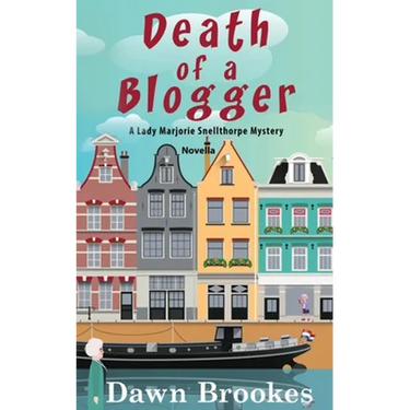 Death of a Blogger: Prequel Novella