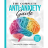 The Complete Anti-Anxiety Guide