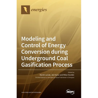 Modeling and Control of Energy Conversion during Underground Coal Gasification Process