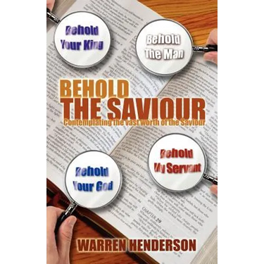 Behold the Saviour