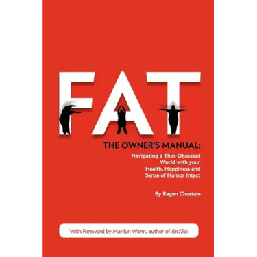 Fat: The Owner's Manual
