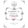 Washington D.C.: A Coloring Book for kids and adults