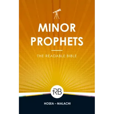 The Readable Bible: Minor Prophets