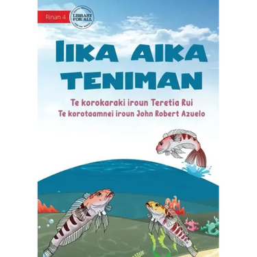 The Three Fish - Iika aika teniman (Te Kiribati)