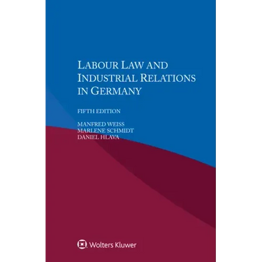 Labour Law and Industrial Relations in Germany
