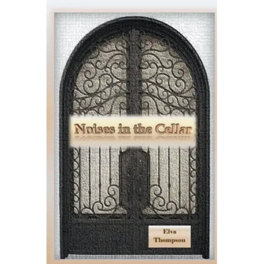 Noises in The Cellar