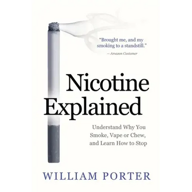 Nicotine Explained: Understand why you smoke, vape or chew, and learn how to stop.