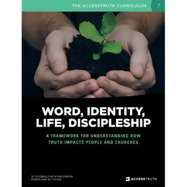 Word, Identity, Life, Discipleship (W.I.L.D.): A framework for understanding how Truth impacts people and churches