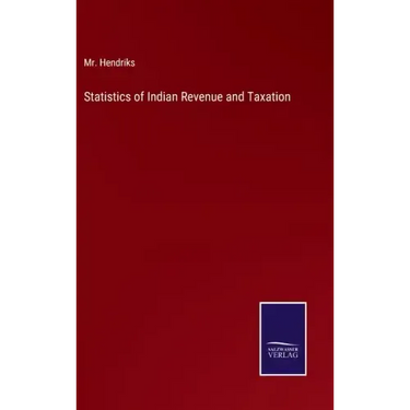 Statistics of Indian Revenue and Taxation