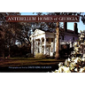 Antebellum Homes of Georgia