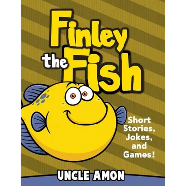 Finley the Fish: Short Stories, Games, Jokes, and More!