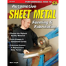 Automotive Sheet Metal Forming & Fabrication