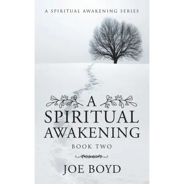 A Spiritual Awakening: Book Two
