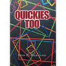Quickies Too
