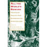 All the World's Reward: Folktales Told by Five Scandinavian Storytellers