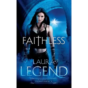 Faithless: A Vision of Vampires 1