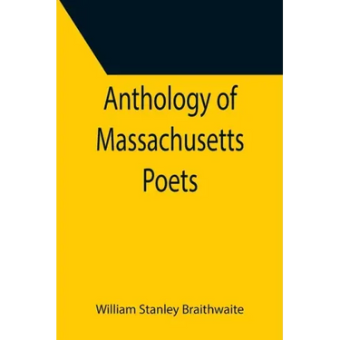 Anthology of Massachusetts Poets