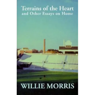 Terrains of the Heart: And Other Essays On Home