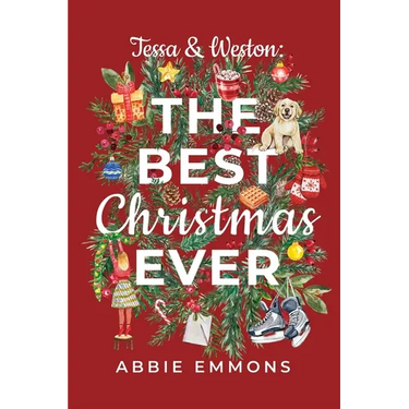 Tessa and Weston: The Best Christmas Ever