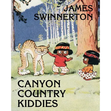 James Swinnerton's Canyon Country Kiddies