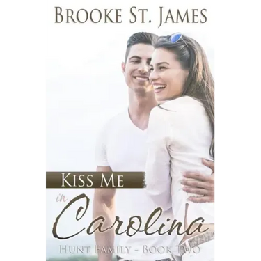 Kiss Me in Carolina