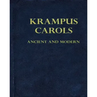 Krampus Carols Ancient And Modern