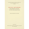 Bucolic Metaphors: History, Subjectivity, and Gender in the Early Modern Spanish Pastoral