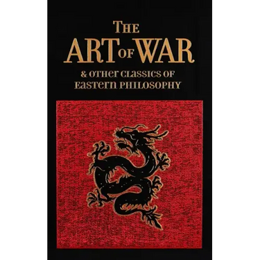 The Art of War & Other Classics of Eastern Philosophy