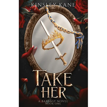 Take Her: A Barbast Novel: Book One